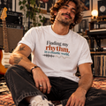 Finding My Rhythm T-shirt
